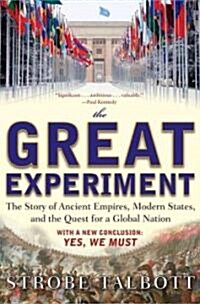 [중고] The Great Experiment: The Story of Ancient Empires, Modern States, and the Quest for a Global Nation (Paperback)