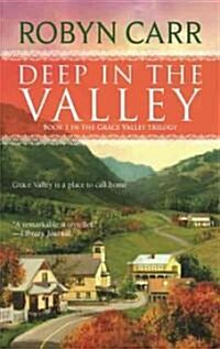 Deep In The Valley (Paperback)