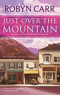 Just Over the Mountain (Paperback)