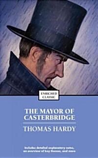 The Mayor of Casterbridge (Mass Market Paperback)
