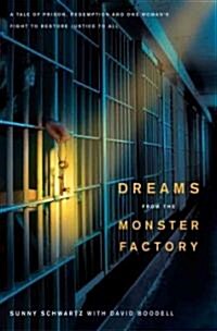 Dreams from the Monster Factory (Hardcover, 1st)