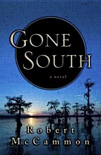 Gone South (Paperback, Reprint)