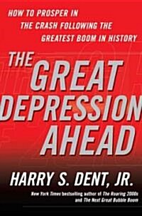 [중고] The Great Depression Ahead (Hardcover, 1st)