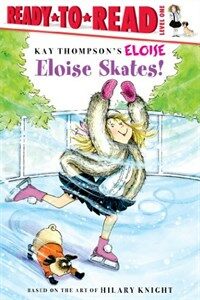 Eloise Skates! (Paperback)