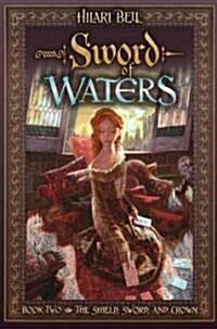 Sword of Waters (Hardcover)
