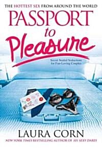Passport to Pleasure: The Hottest Sex from Around the World (Paperback)