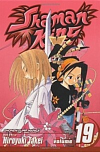 Shaman King, Vol. 19 (Paperback)