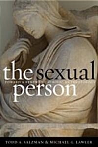 The Sexual Person: Toward a Renewed Catholic Anthropology (Paperback)