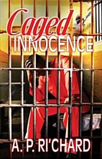 Caged Innocence (Paperback)
