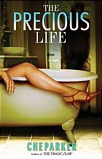 The Precious Life (Paperback)