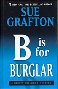 B Is for Burglar (Hardcover)