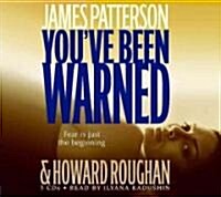 Youve Been Warned (Audio CD, Abridged)