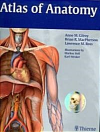 Atlas of Anatomy (Paperback, 1st)
