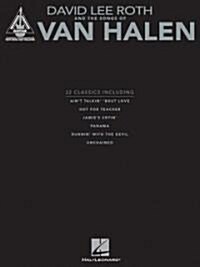 David Lee Roth and the Songs of Van Halen (Paperback)