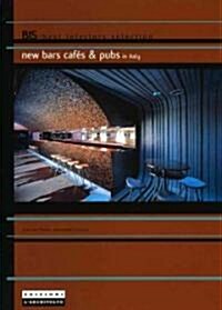 New Bars, Cafes & Pubs in Italy (Paperback)