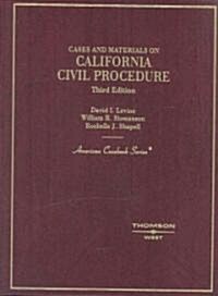 California Civil Procedure Cases and Materials (Hardcover, 3rd)