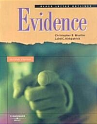 Black Letter Outline on Evidence (Paperback, 2nd)