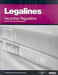 Legalines on Securities Regulation (Paperback)