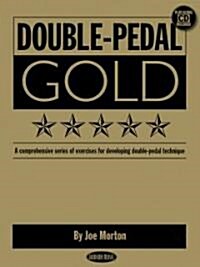 Double-Pedal Gold (Paperback, Compact Disc)