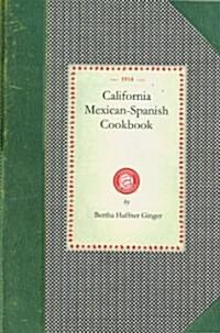 California Mexican-Spanish Cookbook (Paperback)