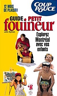 Guide Homard Explorer Montreal Avec Vos Enfants (Paperback)