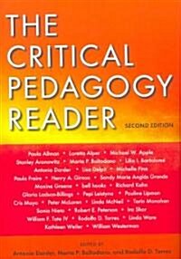The Critical Pedagogy Reader (Paperback, 2 Rev ed)