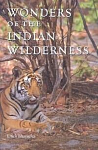 Wonders of the Indian Wilderness (Hardcover, SLP)