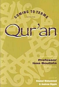 Coming to Terms with the Quran (Paperback)