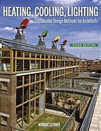 [중고] Heating, Cooling, Lighting: Sustainable Design Methods for Architects (Hardcover, 3rd)