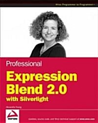 Professional Expression Blend 2.0 + Silverlight (Paperback)