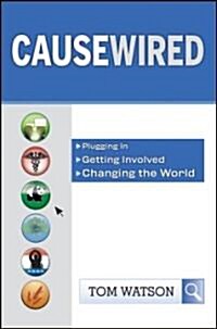 CauseWired (Hardcover)