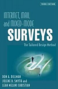 [중고] Internet, Mail, and Mixed-Mode Surveys: The Tailored Design Method (Hardcover, 3rd)