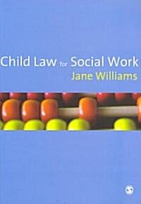 Child Law for Social Work (Paperback)