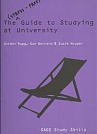 The Stress-Free Guide to Studying at University (Paperback)