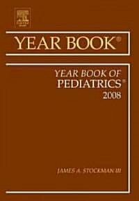 Year Book Of Pediatrics 2008 (Hardcover)