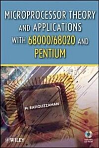 Microprocessor Theory and Applications with 68000/68020 and Pentium [With CDROM] (Hardcover)