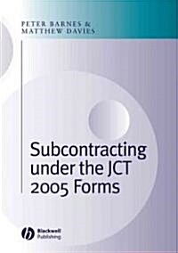 Subcontracting Under the JCT 2005 Forms (Hardcover)