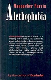 Alethophobia (Paperback)