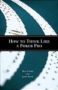 How to Think Like a Poker Pro (Paperback)