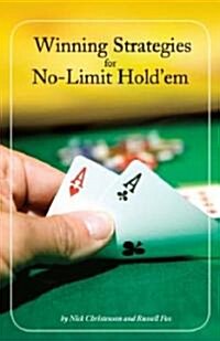 Winning Strategies for No-Limit Holdem (Paperback)