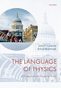 The Language of Physics : A Foundation for University Study (Paperback)