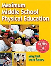 Maximum Middle School Physical Education [With CDROM] (Paperback)