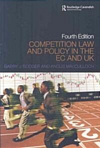 Competition Law and Policy in the EC and UK (Paperback, 4th, Revised)