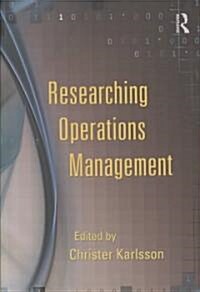 Researching Operations Management (Paperback)