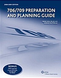 706/709 Preparation and Planning Guide 2008-2009 (Paperback)