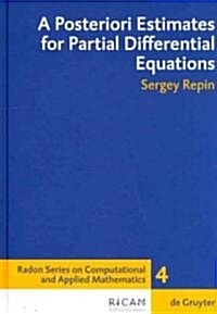 A Posteriori Estimates for Partial Differential Equations (Hardcover)