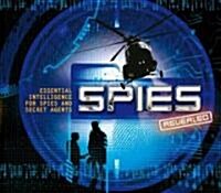 Spies Revealed: Essential Intelligence for Spies and Secret Agents (Hardcover)
