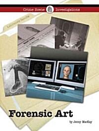 Forensic Art (Library Binding)