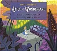 Walt Disneys Alice in Wonderland (Hardcover)