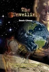 The Unveiling (Paperback)